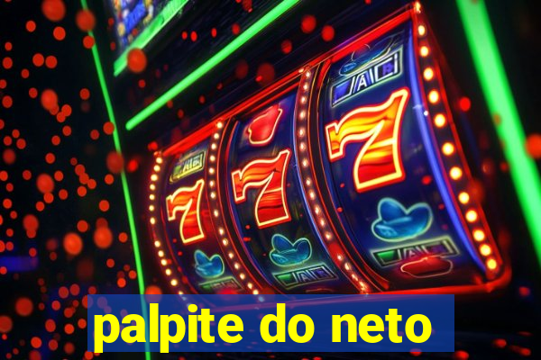 palpite do neto